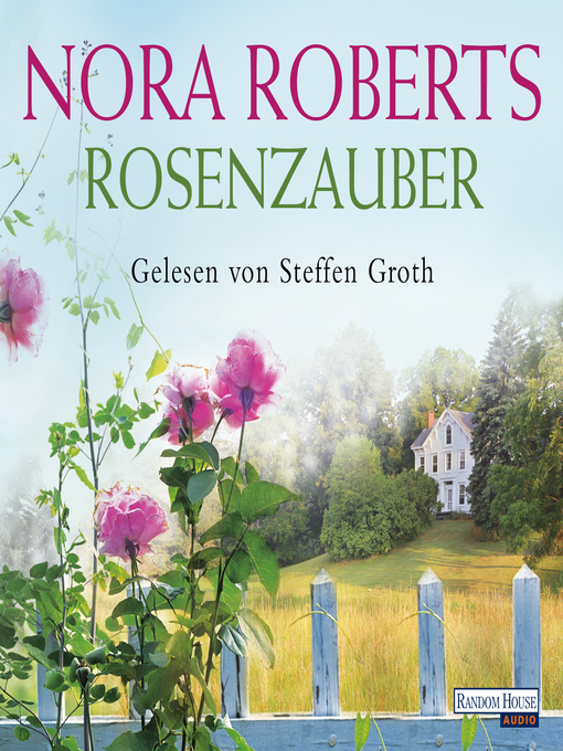 Title details for Rosenzauber by Nora Roberts - Wait list